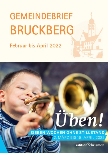 Gemeindebrief Bruckberg 2022 Ausgabe 1
